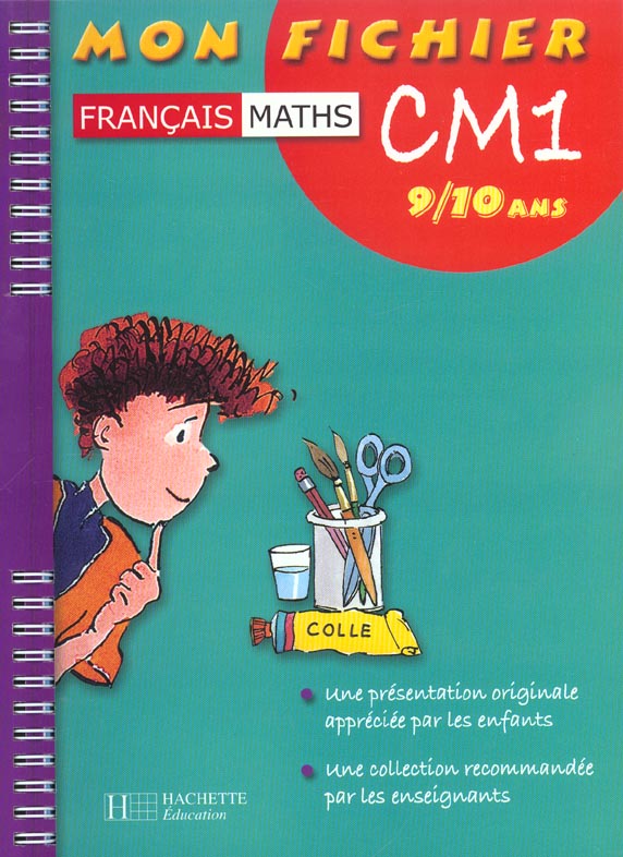 Mon fichier cm1 ; francais mathematiques