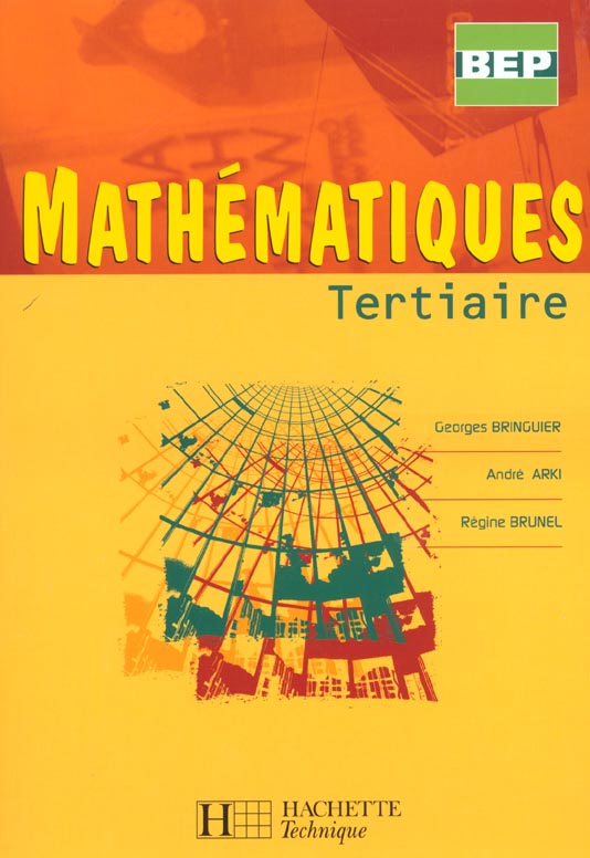 Mathematiques 2de et term. bep tertiaire - livre eleve - ed.2002
