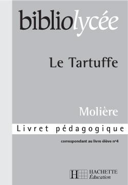 Bibliolycee - tartuffe - livret pedagogique