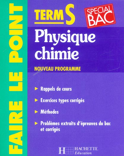 Faire le point ; physique chimie ; terminale s ; edition 2002