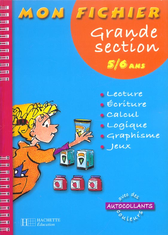 Mon fichier ; grande section de maternelle ; 5-6 ans
