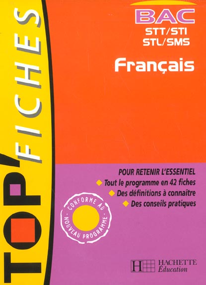 Top'fiches ; francais ; bac stt sti stl sms