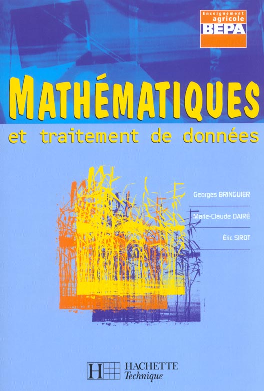 Mathematiques et traitement de donnees ; bepa