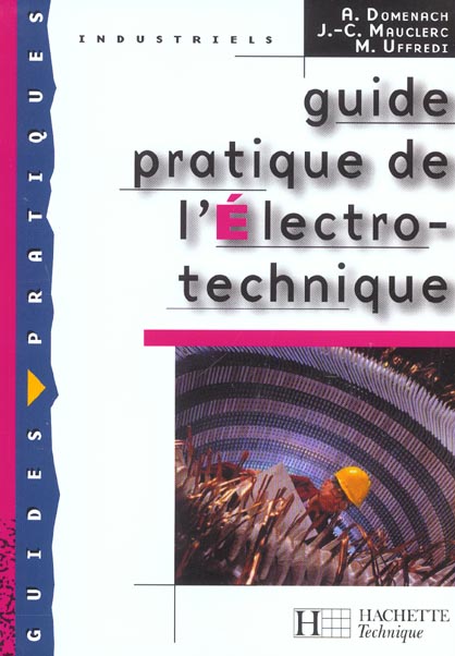 Guide pratique de l'electro-technique