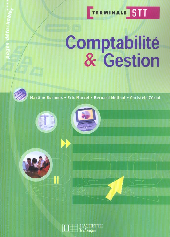 Comptabilite et gestion ; terminale stt