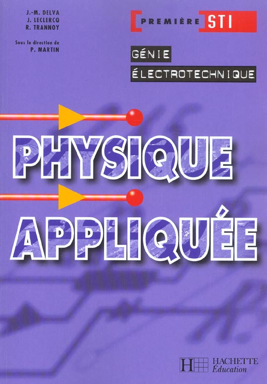 Physique appliquée électrtechnique ; 1re STI ; élève
