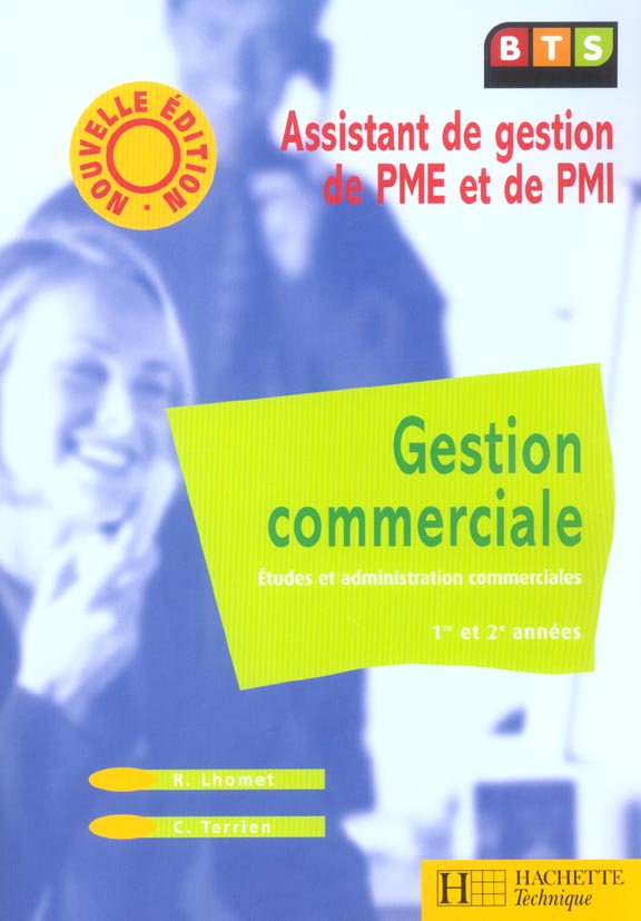 Gestion commerciale, bts pme-pmi, livre de l'eleve, ed. 2003