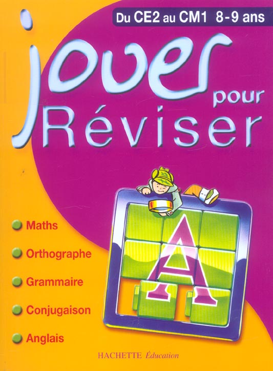Jouer pour reviser ; du ce2 au cm1