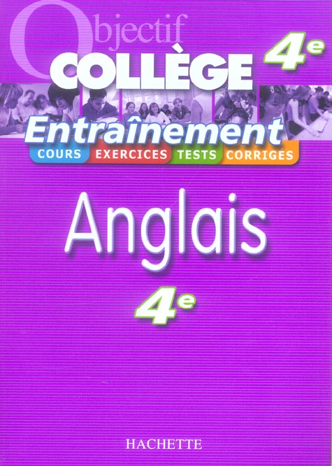 Objectif college - entrainement - anglais 4eme