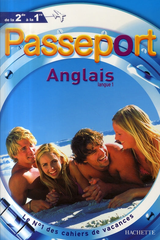 Passeport : anglais ; de la 2nde à la 1ère