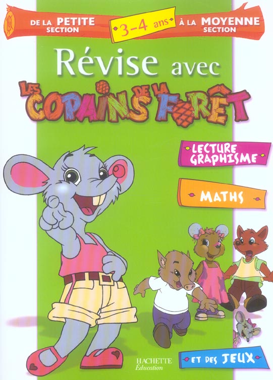 REVISE AVEC LES COPAINS DE LA FORET : de la petite section à la moyenne section