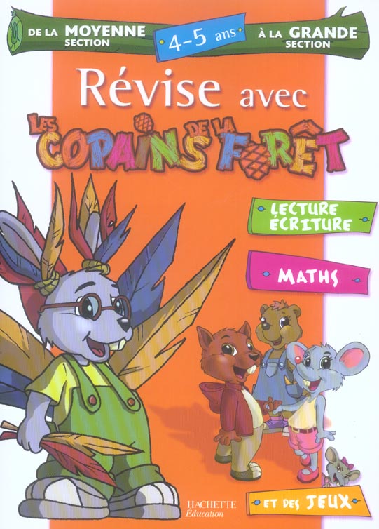 REVISE AVEC LES COPAINS DE LA FORET : de la moyenne à la grande section