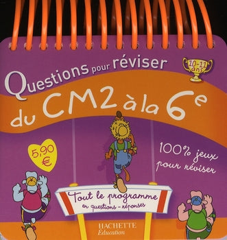 Questions pour réviser ; du CM2 à la 6ème