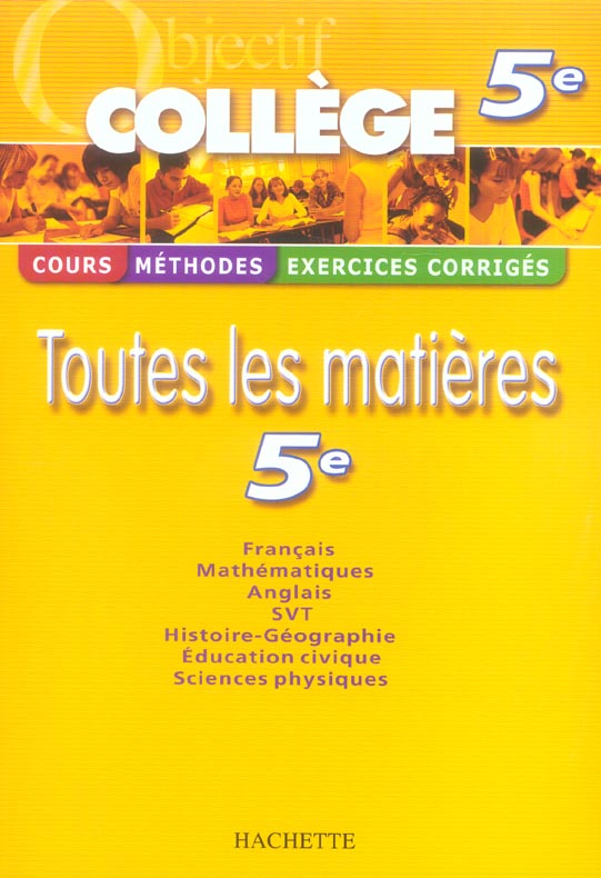 OBJECTIF COLLEGE : TOUTES LES MATIERES