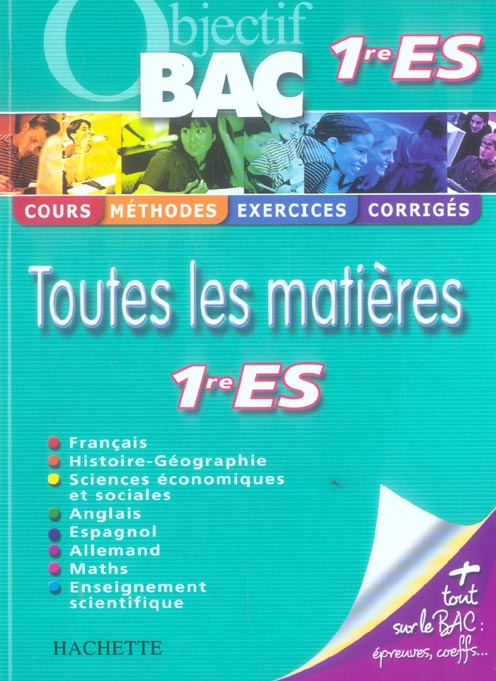 Objectif bac : toutes les matieres ; 1ère ES