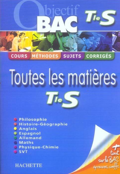 Objectif bac : toutes les matieres ; terminale s