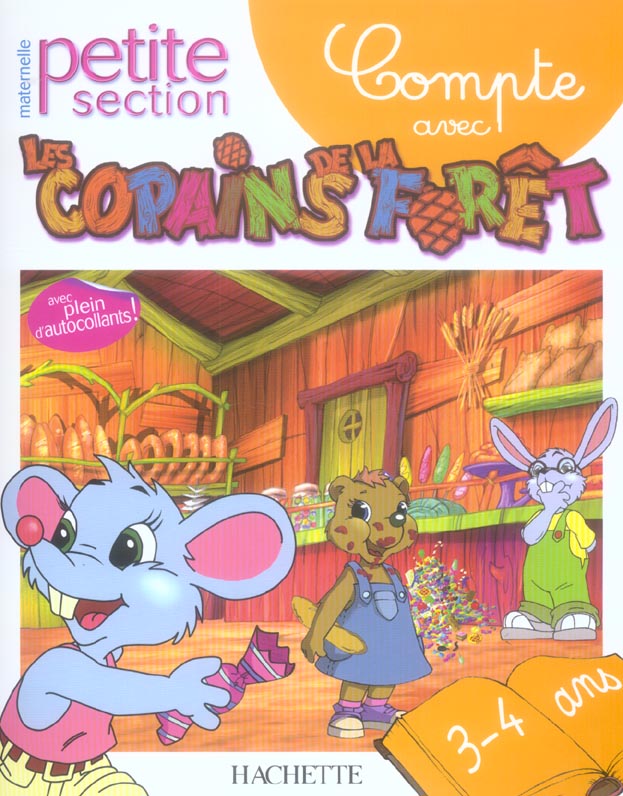 Compte avec les copains de la foret ; petite section