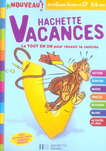 HACHETTE VACANCES : de la grande section au CP ; 5/6 ans