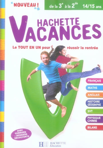 HACHETTE VACANCES : de la 3ème à la 2nde