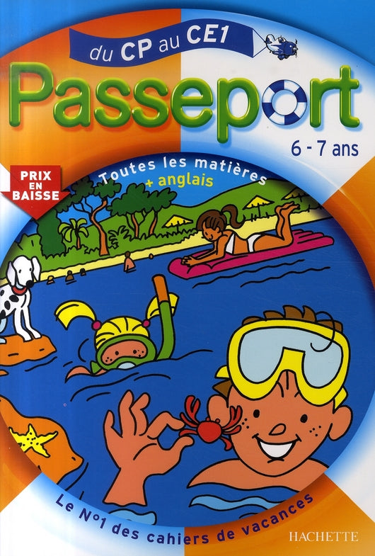 Passeport : du cp au ce1 ; 6/7 ans ; toutes les matières + anglais