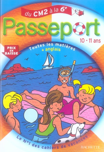 Passeport : du cm2 à la 6ème ; toutes les matières + anglais