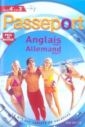 Passeport : anglais lv1 ; allemand lv2 ; de la 4ème à la 3ème