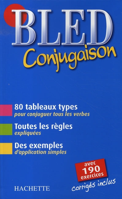 Bled ; conjugaison