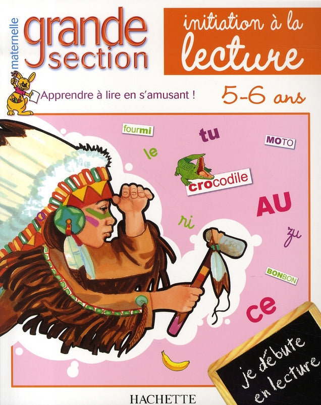 Initiation à la lecture ; grande section de maternelle