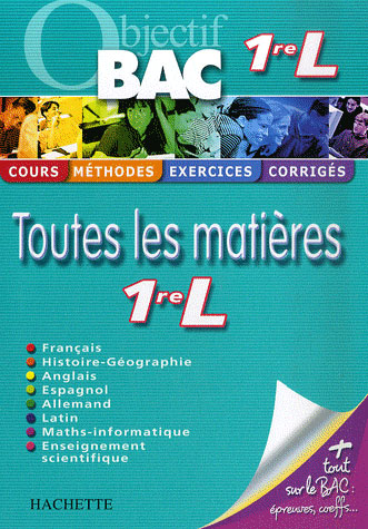 Objectif bac : toutes les matières ; 1ère l
