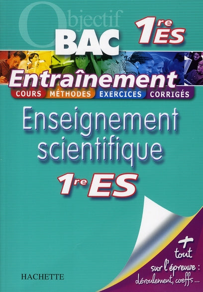 Objectif bac : entraînement enseignement scientifique ; 1ère ES