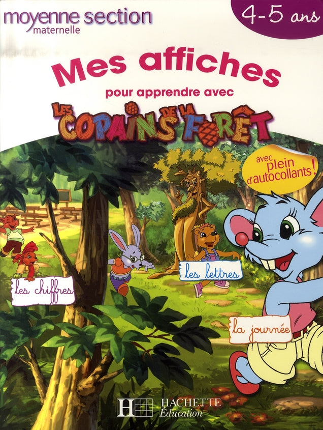 Mes affiches pour apprendre avec les copains de la forêt ; moyenne section
