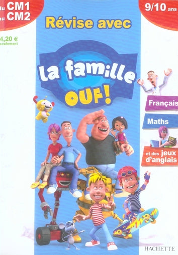 Révise avec la famille ouf ; du cm1 au cm2