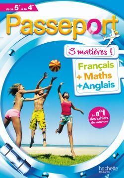 Passeport : français/maths/anglais ; de la 5ème à la 4ème
