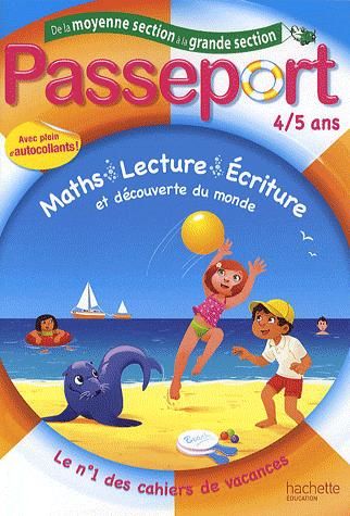 Passeport : maths, lecture, écriture ; de la moyenne à la grande section ; 4/5 ans