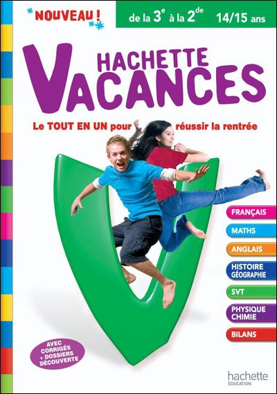 HACHETTE VACANCES : de la 3ème à la 2nde