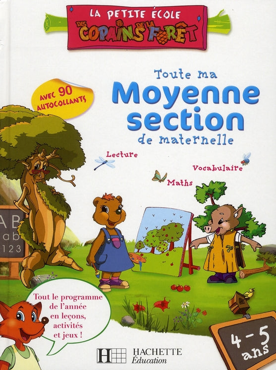 Toute ma moyenne section ; les copains de la forêt