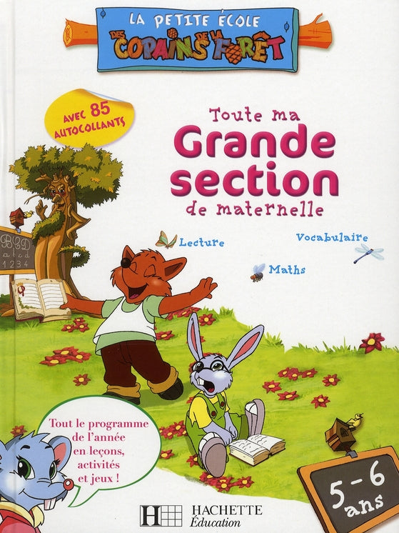 Toute ma grande section ; les copains de la forêt