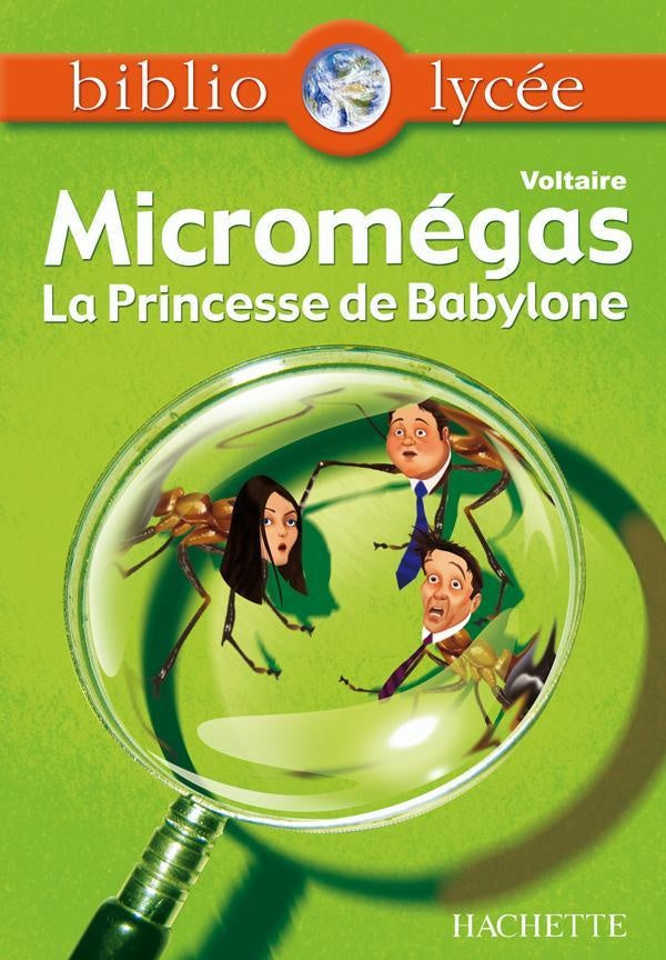 Micromégas ; la princesse de Babylone