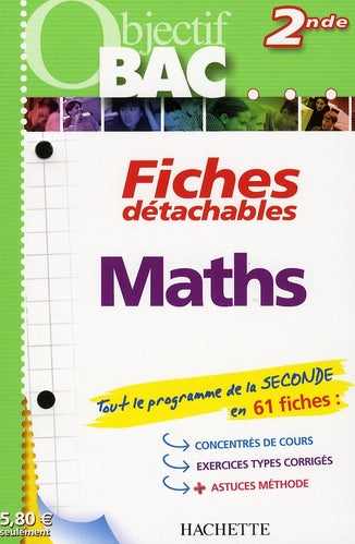Objectif bac : fiches détachables ; maths ; 2nde