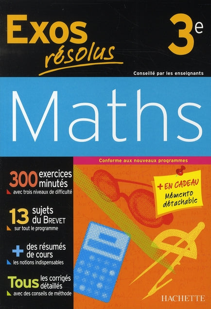 Exos résolus : maths ; 3ème