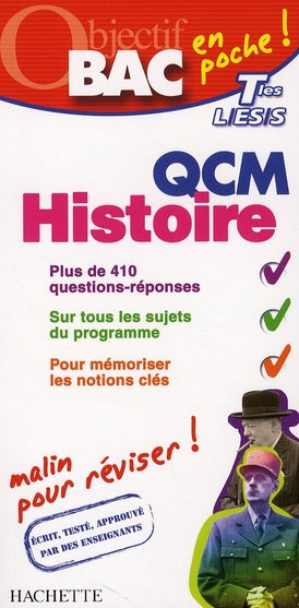 Objectif bac : QCM ; histoire ; terminale L, ES, S