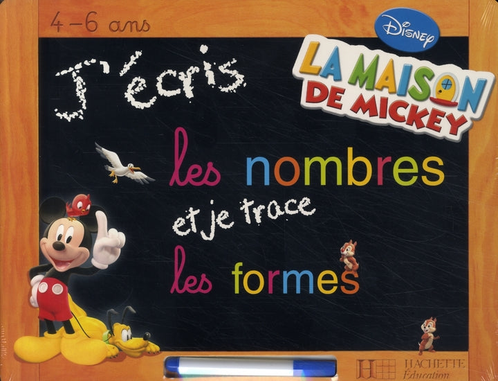 J'écris les nombres et je trace les formes avec la maison de Mickey
