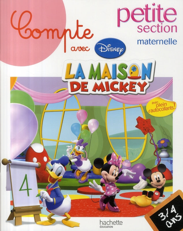 Compte avec la maison de Mickey ; petite section ; 3/4 ans