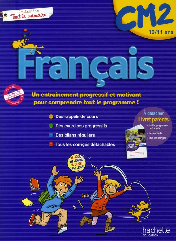 Tout le primaire ; français ; CM2