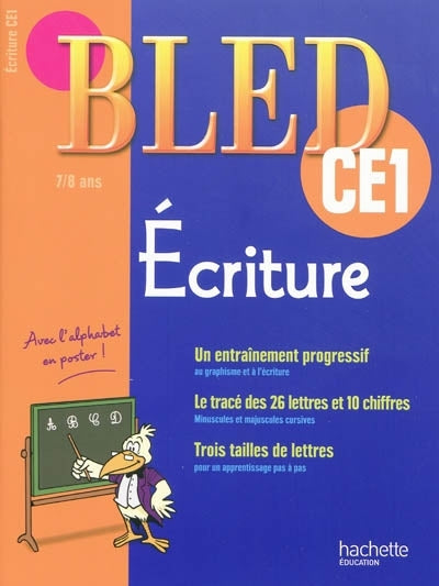 CAHIERS BLED : écriture ; CE1