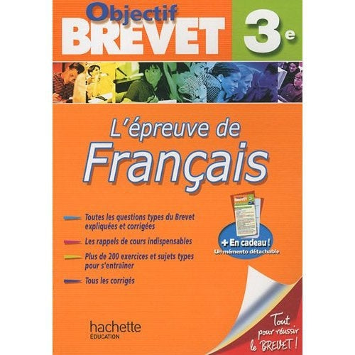Objectif brevet : l'épreuve de français ; 3ème