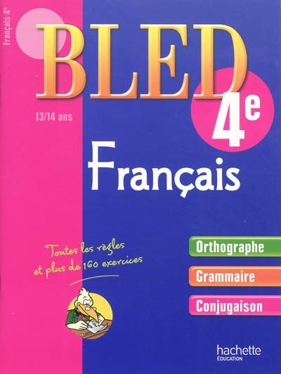 CAHIERS BLED : français ; 4ème