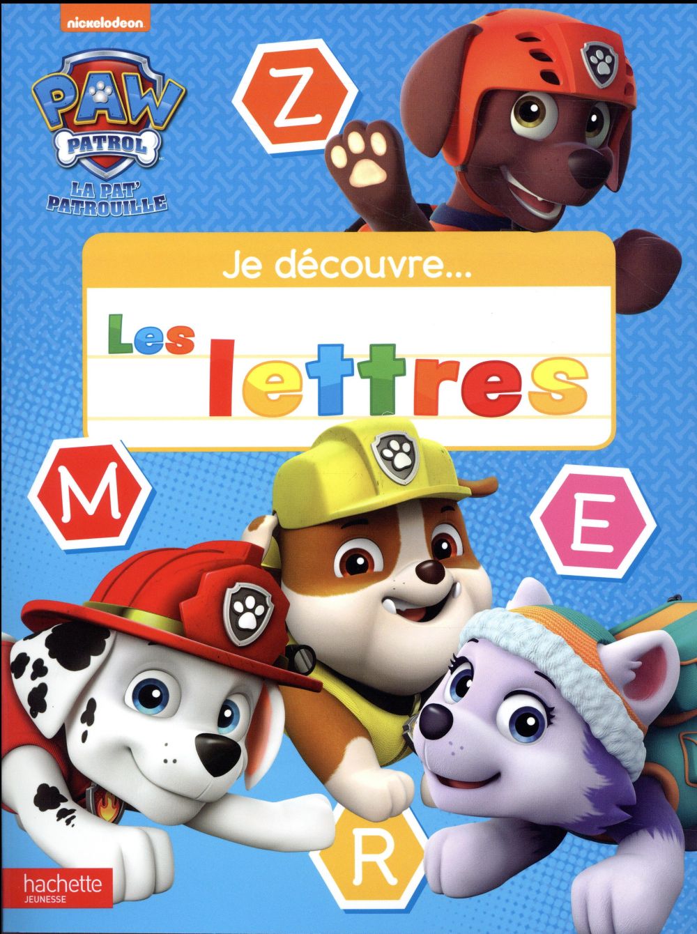 La Pat'Patrouille : je découvre les lettres