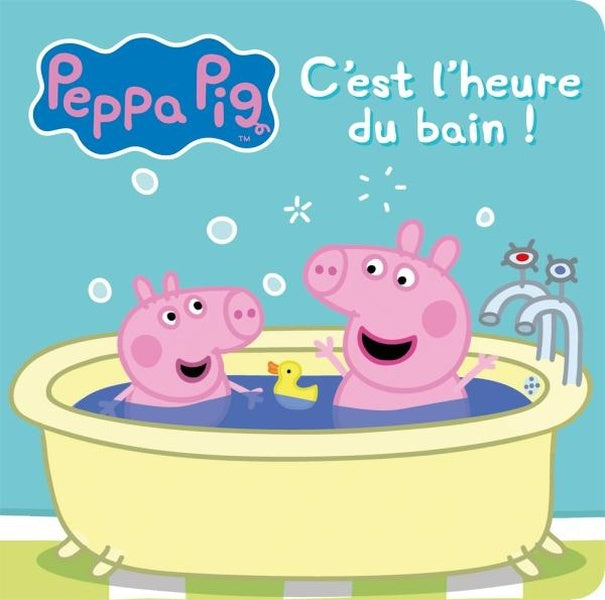 Peppa Pig : c'est l'heure du bain !