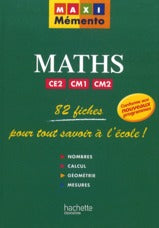 MAXI MEMENTO : maths ; CE2, CM1, CM2